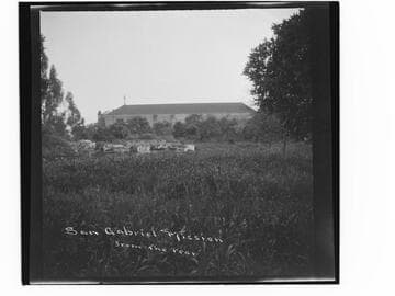 San Gabriel Mission from the rear