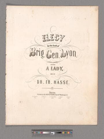 Elegy on the death of Brig. Gen. Lyon / poetry by A Lady ; music by Dr. Fr. Hasse