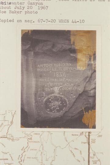 Robidoux inscription; Book Cliffs at the mouth of Westwater Canyon