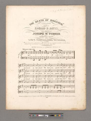 The death of Ringgold : a quartette / poetry by Edward H. Davis; music composed by Joseph W. Turner and respectfully dedicated to Lieut. Cadwallader Ringgold, U. S. Navy