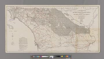 Lands granted to the Southern Pacific Railroad Company now owned by Southern Pacific Land Company in California. Sheet Four and Six