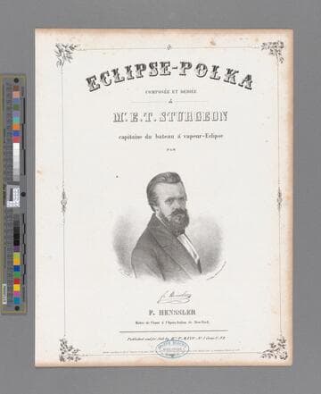 Eclipse-polka / composee et dediee  & Mr. E. T. Sturgeon captaine du bateau a' vapeur''' eclipse par F. Henssler maitre de chant a' l' opera Italien de New-York