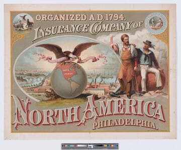 Organized A.D. 1794. Insurance Company of North America Philadelphia