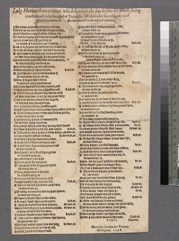 Luke Huttons lamentation: which he wrote the day before his death, being condemned to be hanged at Yorke this last assises for his robberies and trespasses committed. To the tune of Wandering and wauering [...]