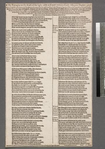 An epitaphe on the death of the right noble and most vertuous lady Margarit Duglasis good grace, Countisse of Liuinox (& daughter to the renowmed & most excellent lady Margarit Queene, sister to the magnificent & most mighty Prince Henry the eight of England, Fraunce and Ireland, Kinge, and by Gods permission Queene of Scotland,) who disceased this life in the ninth day of March. anno. 1577. at hir mannoure in Hackny in the countye of Midelsex and lieth enterred the. 3. day of April at Westminster in the chaple of King Henry the seuenth, her worthie grandfather of Englande, Fraunce and Ireland King. [et]c. The yeare of our Lorde God. 1578, and in the. 20. yeare of our soueraigne lady Queene, Elizabeth by the grace of God of Englande, Fraunce and Irelande, Queene, defendour of the faith. [et]c
