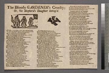The bloody gardener's cruelty ; or, the shepherd's daughter betray'd
