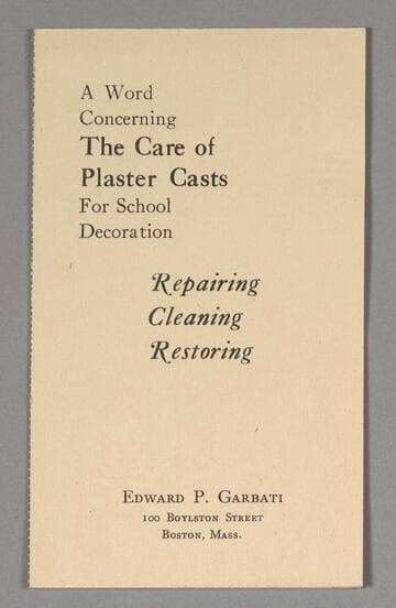 A Word Concerning the Care of Plaster Casts for School Decoration
